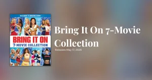 Bring It On 7-Movie Collection Coming to Blu-ray and DVD from Universal