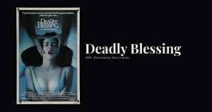 Wes Craven's *Deadly Blessing* (1981) Getting 4K UHD Release From Kino Lorber