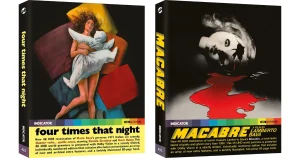 Four Times That Night (1971) and Macabre (1980) Coming to 4K UHD and Blu-ray from Indicator/Powerhouse Films