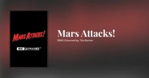 Mars Attacks! (1996) 30th Anniversary 4K UHD Steelbook Announced