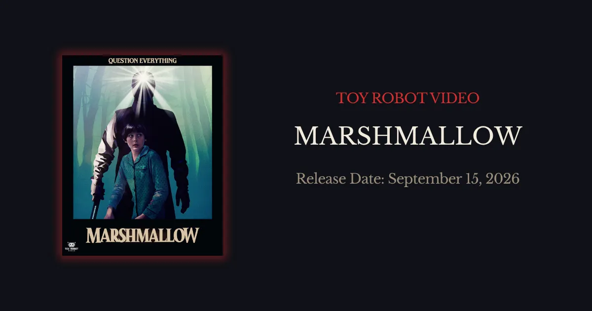 Toy Robot Video Brings Marshmallow to Blu-ray in September